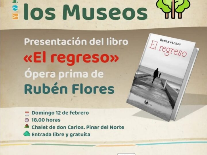 RUBÉN FLORES PRESENTARÁ SU LIBRO “EL REGRESO” EN EL CHALET DE DON CARLOS