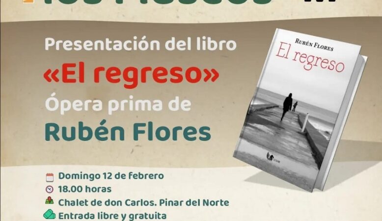 RUBÉN FLORES PRESENTARÁ SU LIBRO “EL REGRESO” EN EL CHALET DE DON CARLOS